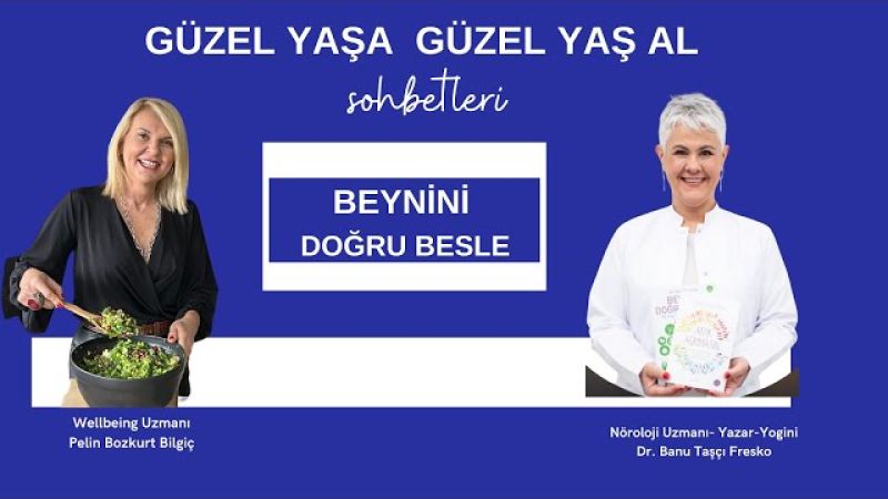 Nörolog, Yazar, Yogini Dr. Banu  Taşçı Fresko  ''Bazı  besinler  neden zararlı?